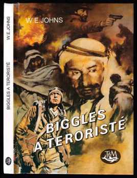 William Earl Johns: Biggles a teroristé