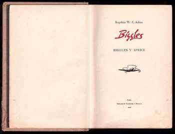 William Earl Johns: Biggles