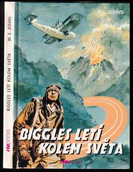 William Earl Johns: Biggles letí kolem světa