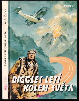 William Earl Johns: Biggles letí kolem světa