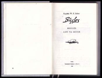 William Earl Johns: Biggles letí na sever