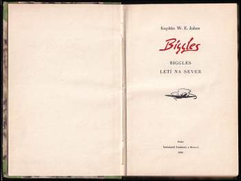 Biggles letí na sever
