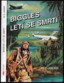 Biggles letí se smrtí