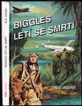 Biggles letí se smrtí