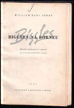 William Earl Johns: Biggles na Borneu