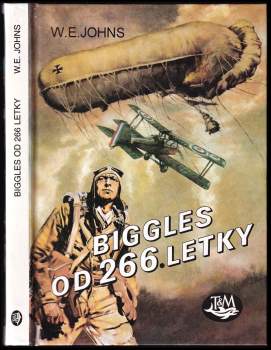 William Earl Johns: Biggles od 266. letky