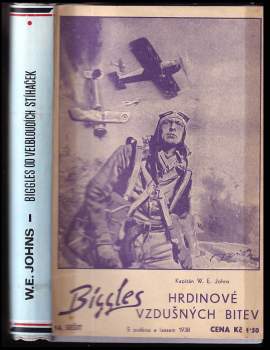 William Earl Johns: Biggles od velbloudích stihaček
