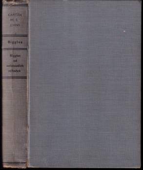 William Earl Johns: Biggles od velbloudích stihaček