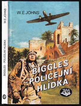 William Earl Johns: Biggles