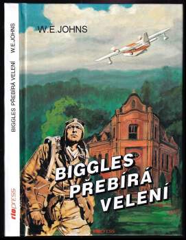 Biggles přebírá velení