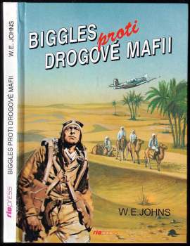 Biggles proti drogové mafii