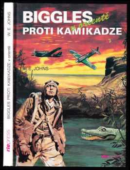 William Earl Johns: Biggles proti kamikadze