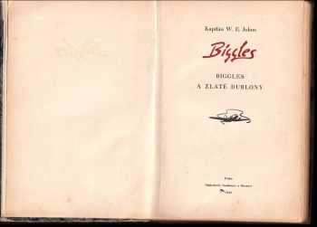 William Earl Johns: Biggles [Svazek 11], Biggles a zlaté dublony.