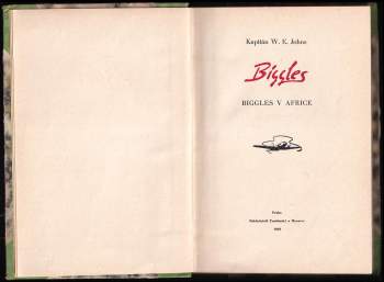 William Earl Johns: Biggles v Africe