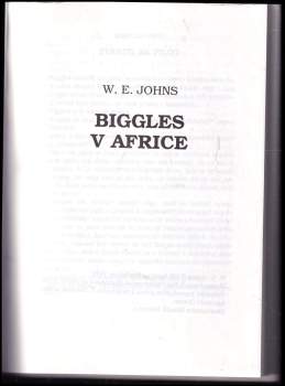 William Earl Johns: Biggles v Africe