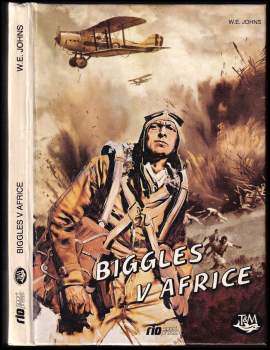 William Earl Johns: Biggles v Africe