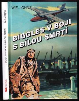 Biggles v boji s bílou smrtí