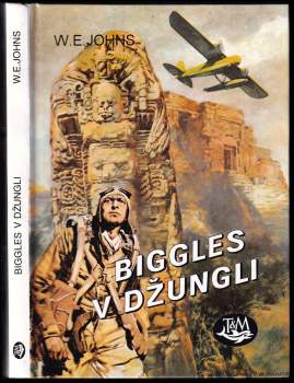 William Earl Johns: Biggles v džungli
