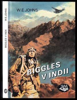 William Earl Johns: Biggles v Indii