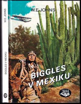 Biggles v Mexiku