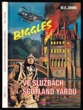 William Earl Johns: Biggles ve službách Scotland Yardu
