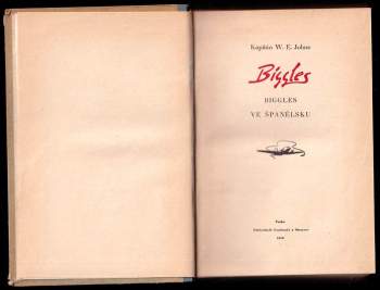 William Earl Johns: Biggles ve Španělsku