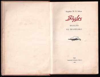William Earl Johns: Biggles ve Španělsku