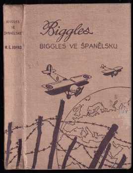 William Earl Johns: Biggles ve Španělsku