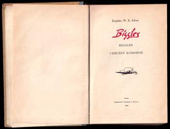 William Earl Johns: Biggles, vzdušný komodor