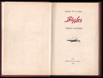 William Earl Johns: Biggles - Černý kondor