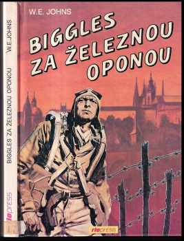 William Earl Johns: Biggles za železnou oponou