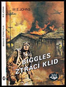 Biggles ztrácí klid