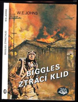 Biggles ztrácí klid