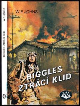 Biggles ztrácí klid