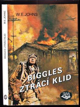 Biggles ztrácí klid