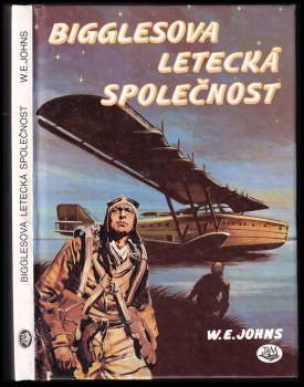William Earl Johns: Bigglesova letecká společnost