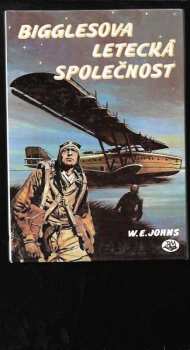 William Earl Johns: Bigglesova letecká společnost