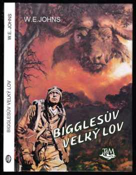 Bigglesův velký lov