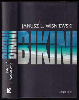 Janusz Leon Wiśniewski: Bikini