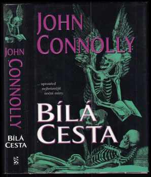 John Connolly: Bílá cesta