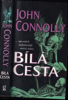 John Connolly: Bílá cesta