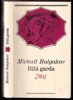 Michail Afanas'jevič Bulgakov: Bílá garda