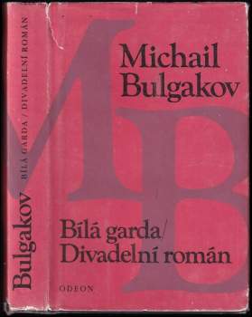 Bílá garda ; Divadelní román