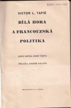 Victor Lucien Tapié: Bílá Hora a francouzská politika