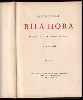 Arnošt Dvořák: Bílá Hora