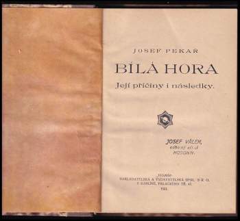 Josef Pekař: Bílá Hora