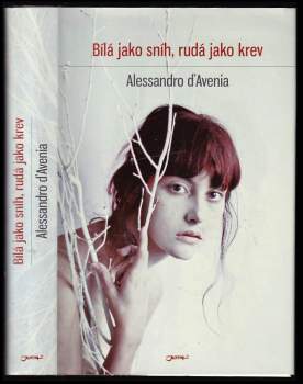 Bílá jako sníh, rudá jako krev