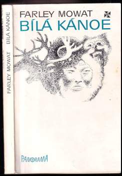 Farley Mowat: Bílá kánoe