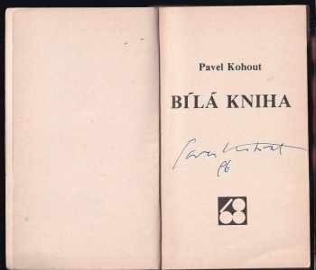 Pavel Kohout: Bílá kniha