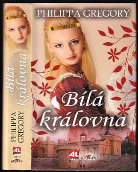 Philippa Gregory: Bílá královna